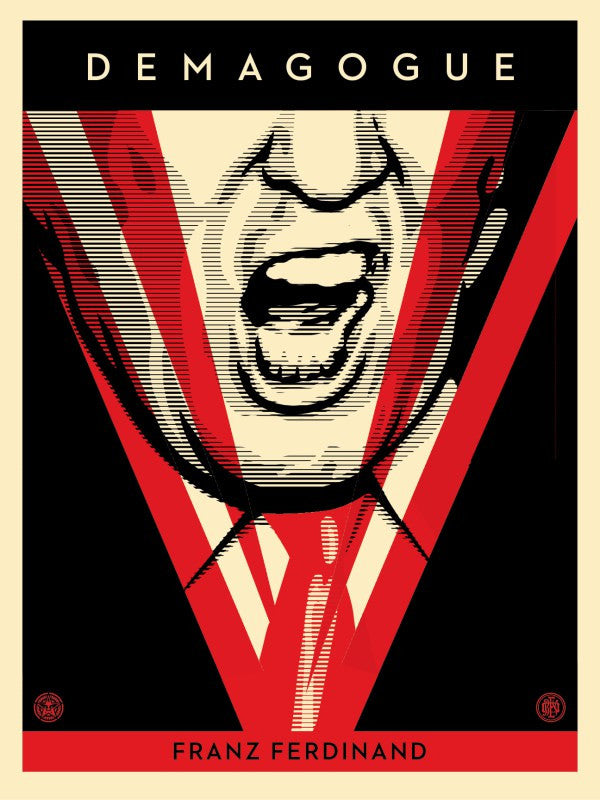 Shepard Fairey "Demagogue"
