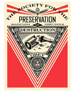 Shepard Fairey "Society Of Destruction"