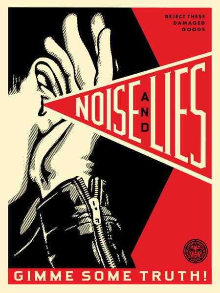 Shepard Fairey "Noise and Lies" (Red)