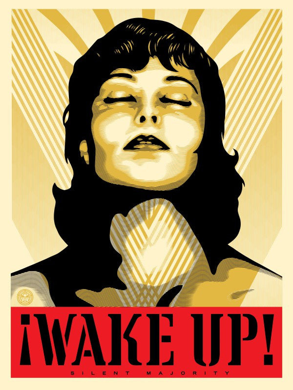 Shepard Fairey "Wake Up!" (Gold)