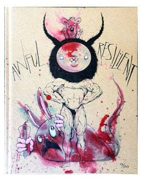 Alex Pardee Awful/Resilient Hand Painted Book