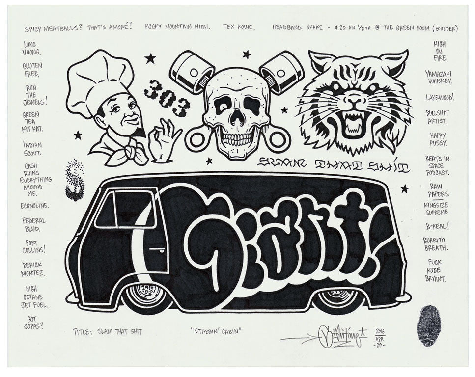 Mike Giant - "Slam That Sh!t" Drawing