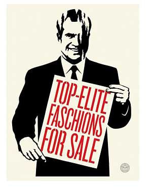 Shepard Fairey "Top-Elite Faschions For Sale"