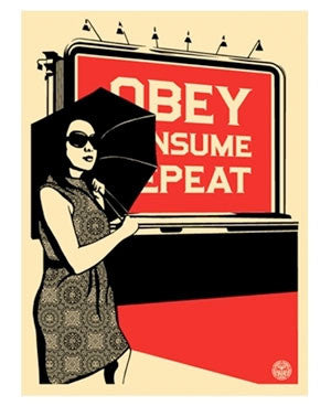 Shepard Fairey "Billboard Consume"