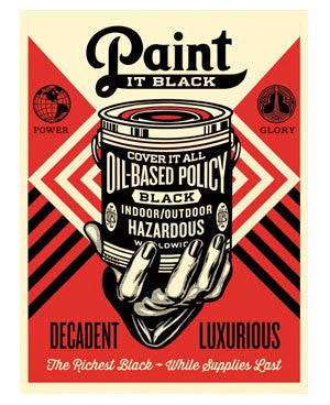 Shepard Fairey "Paint It Black" (Hand)