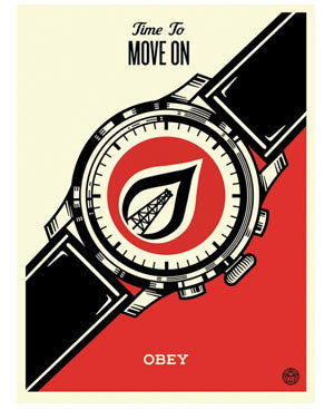 Shepard Fairey "Time To Move On"