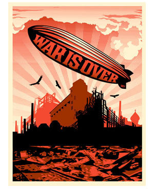 Shepard Fairey "War Is Over"